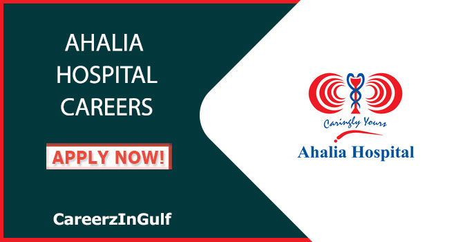 Current Jobs at Ahalia Hospital: Recruiting Multiple Medical Staff