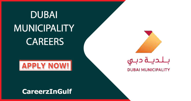 Apply Online for Dubai Municipality Jobs for Freshers & Experts