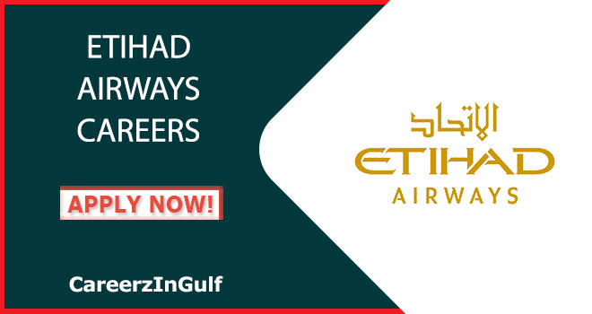 Jobs at Etihad Airways 2024 with Salary Details | Hiring Online