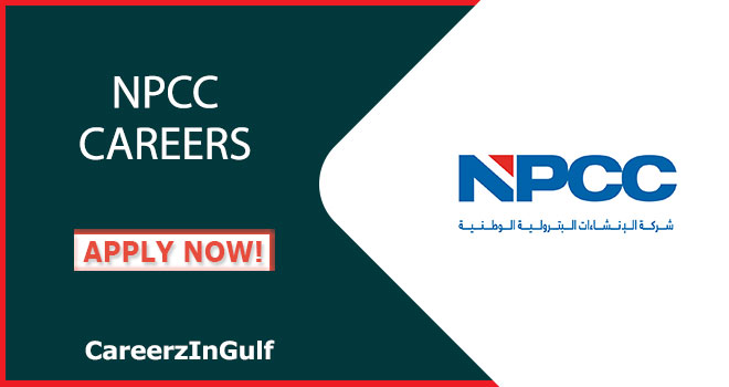 National Petroleum Construction Company (NPCC) Careers | Apply Online