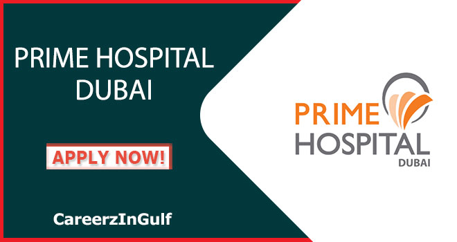 Prime Hospital Dubai Careers