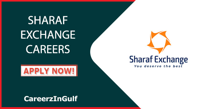 Sharaf Exchange Careers: Walk in interviews in Dubai & UAE