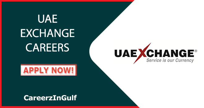 UAE Exchange Jobs Opportunities in Dubai & Across UAE