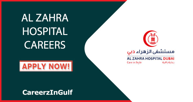 Al Zahra Hospital Dubai Careers 2024 | Open Positions