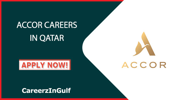 Accor Careers in Hospitality Sector in Doha, Qatar 