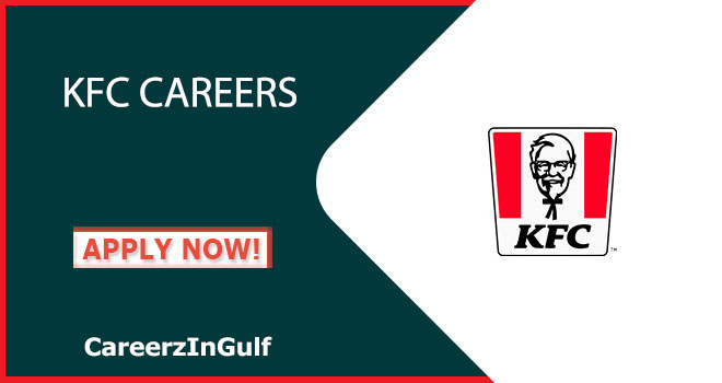 KFC Careers: Recent Resturant Job Openings in UAE