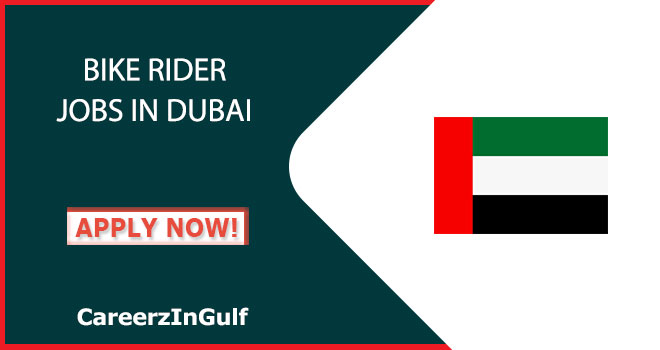 Urgent Bike Rider Job Opportunities in UAE | Online Apply