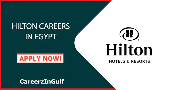 Hilton introduced its multiple Jobs | Check out the Careers Portal