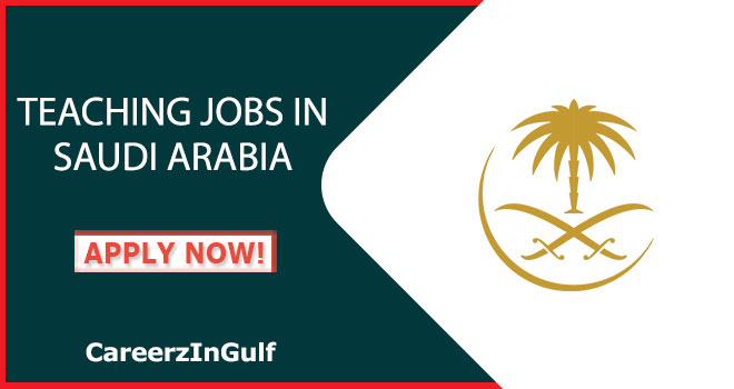 Apply Online for Teaching Jobs in Riyadh-Jeddah-Dammam & Across Saudi Arabia