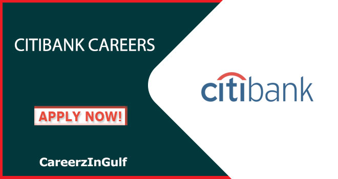 Citibank Careers in Dubai & UAE: Online Apply